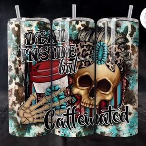 Dead Inside But Caffeinated Tumbler